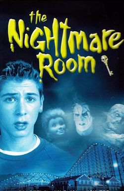 The Nightmare Room