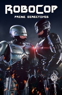 RoboCop: Prime Directives