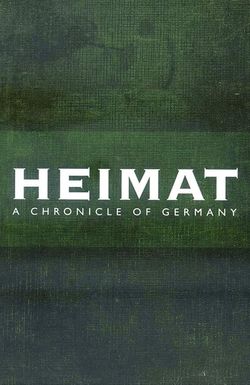 Heimat: A Chronicle of Germany