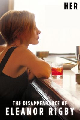 The Disappearance of Eleanor Rigby: Her