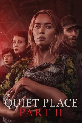 A Quiet Place Part II