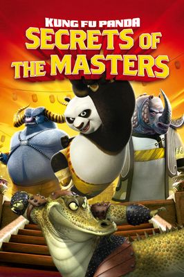 Kung Fu Panda: Secrets of the Masters