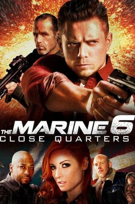 The Marine 6: Close Quarters