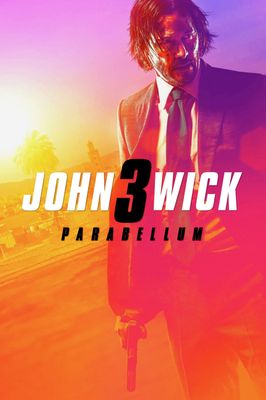 John Wick: Chapter 3 - Parabellum