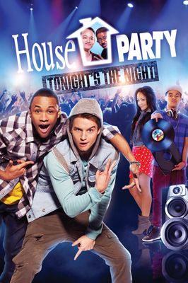 House Party: Tonight's the Night