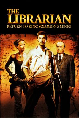 The Librarian: Return to King Solomon's Mines