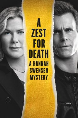 A Zest for Death: A Hannah Swensen Mystery