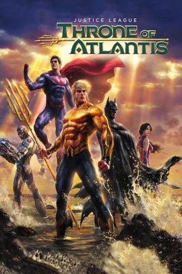 Justice League: Throne of Atlantis