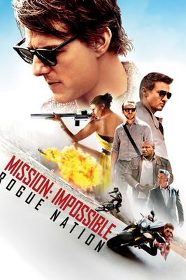 Mission: Impossible - Rogue Nation