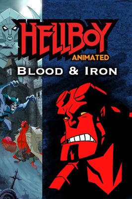 Hellboy Animated: Blood and Iron