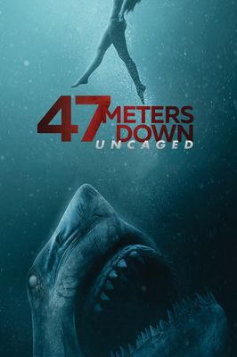 47 Meters Down: Uncaged