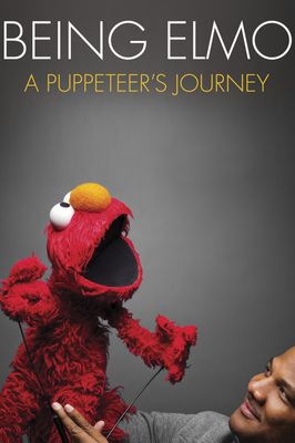 Being Elmo: A Puppeteer's Journey