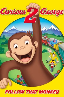 Curious George 2: Follow That Monkey!