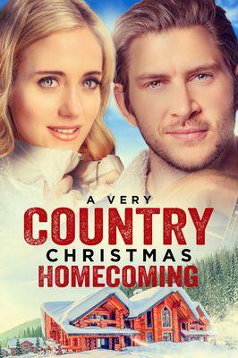 A Very Country Christmas: Homecoming