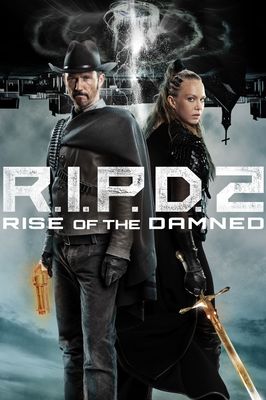 R.I.P.D. 2: Rise of the Damned