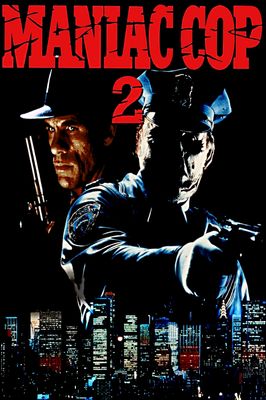 Maniac Cop 2