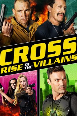 Cross: Rise of the Villains