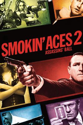 Smokin' Aces 2: Assassins' Ball