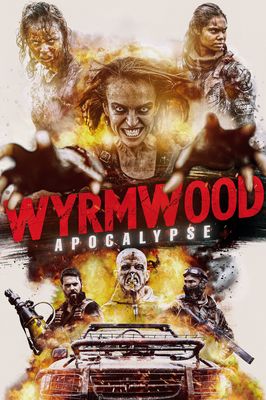 Wyrmwood: Apocalypse