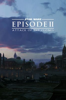 Star Wars: Episode II - Attack of the Clones