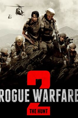 Rogue Warfare: The Hunt