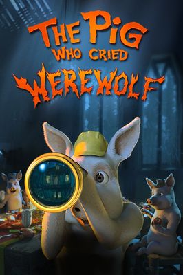 The Pig Who Cried Werewolf