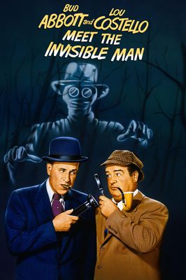 Bud Abbott and Lou Costello Meet the Invisible Man