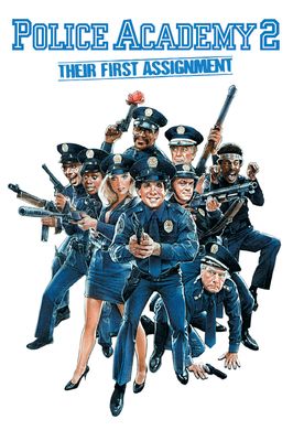 Police Academy 2: Their First Assignment