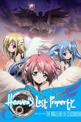 Heaven's Lost Property the Movie: The Angeloid of Clockwork