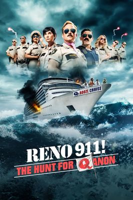 Reno 911!: The Hunt for QAnon