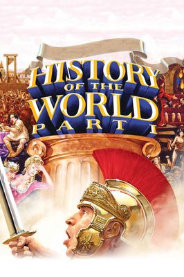 History of the World: Part I