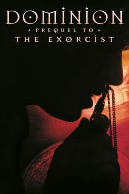 Dominion: Prequel to the Exorcist