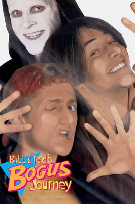 Bill & Ted's Bogus Journey