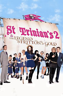 St Trinian's 2: The Legend of Fritton's Gold