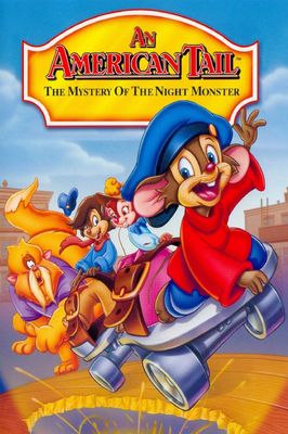 An American Tail: The Mystery of the Night Monster