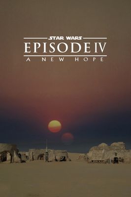 Star Wars: Episode IV - A New Hope