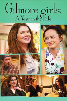 Gilmore Girls: A Year in the Life