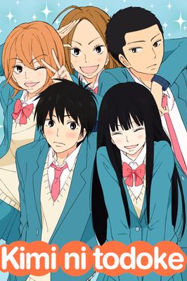 Kimi ni Todoke: From Me to You