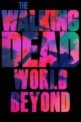 The Walking Dead: World Beyond