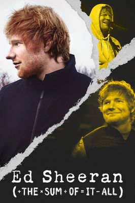 Ed Sheeran: The Sum of It All