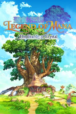 Seiken Densetsu: Legend of Mana - The Teardrop Crystal