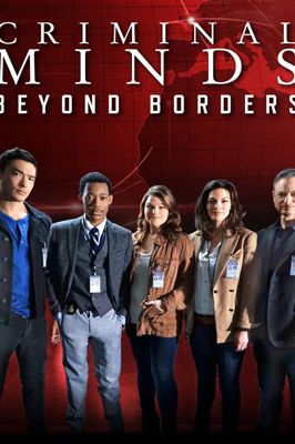 Criminal Minds: Beyond Borders