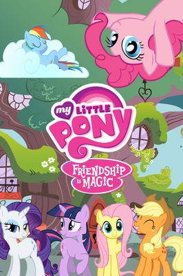 My Little Pony: Friendship Is Magic