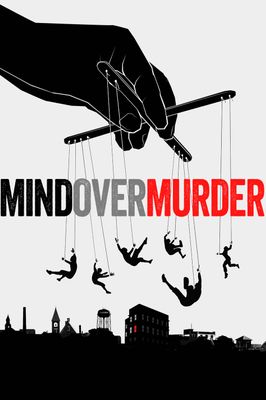 Mind Over Murder