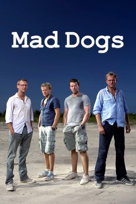 Mad Dogs