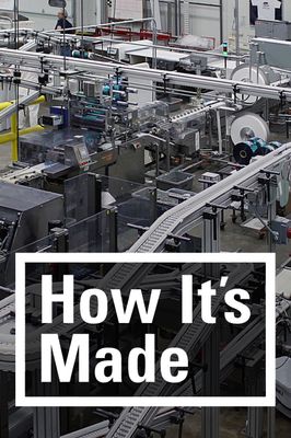 How It's Made