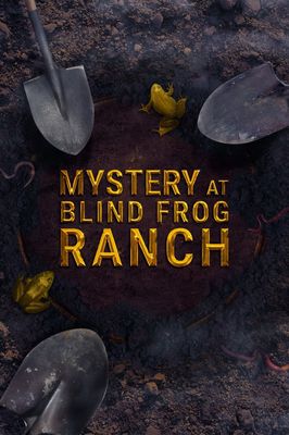 Mystery at Blind Frog Ranch