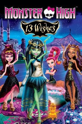 Monster High: 13 Wishes