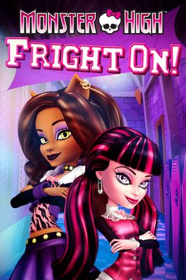 Monster High: Fright On