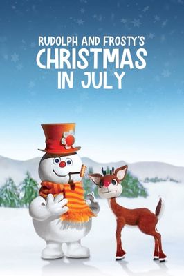 Rudolph and Frosty's Christmas in July